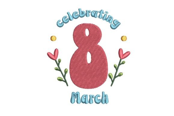 Review: Celebrating 8 March Floral Embroidery Design