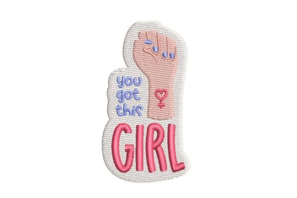 Review: You Got This Girl Empowerment Patch Design